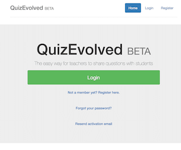 Quiz Evolved: The easy way for teachers to share questions with students.